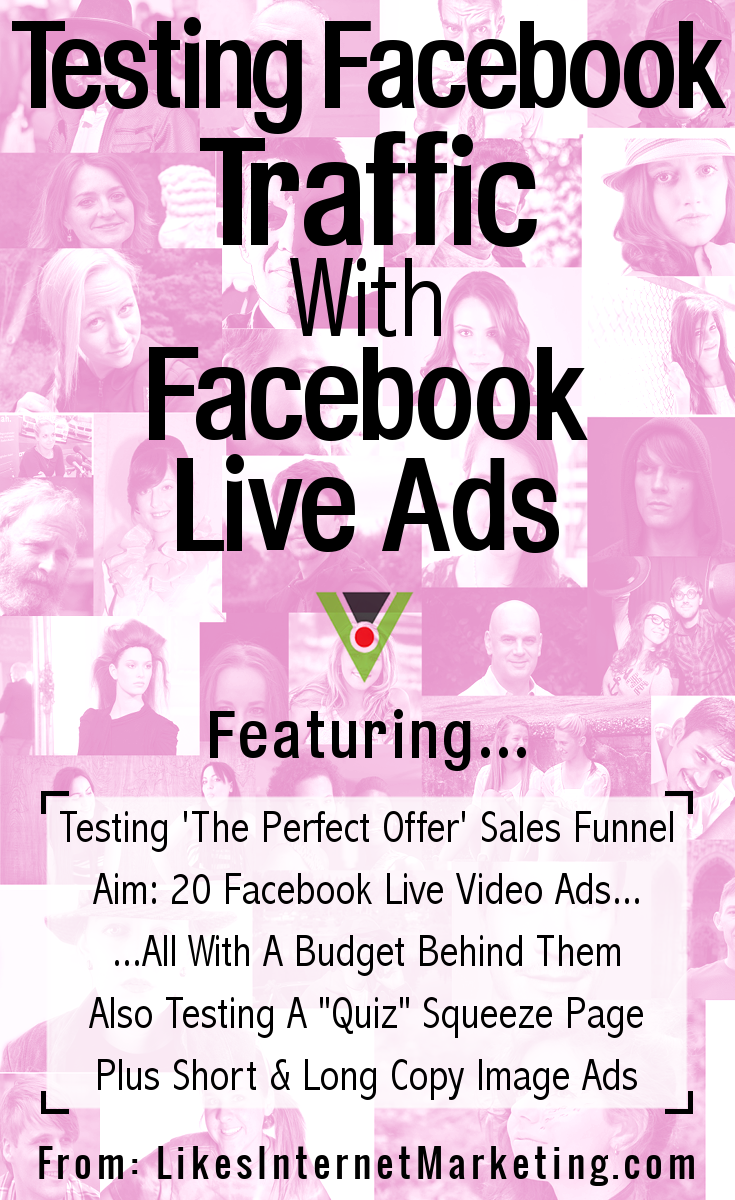 Testing Facebook Traffic With Facebook Live Ads