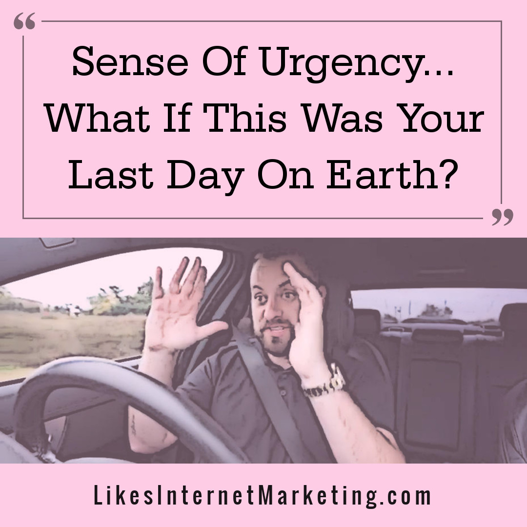 sense of urgency