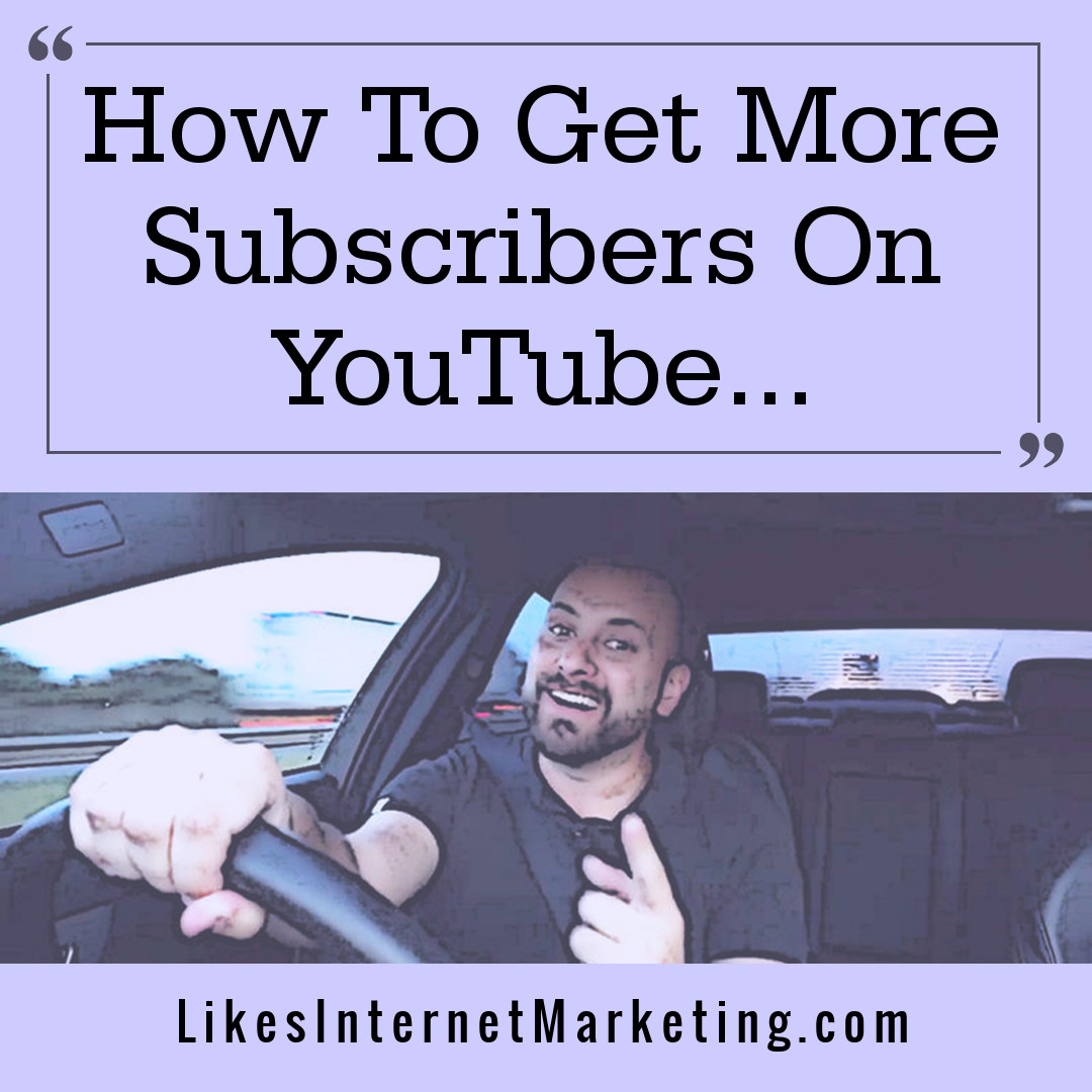 How To Get More Subscribers On YouTube And Boost Your Online Presence