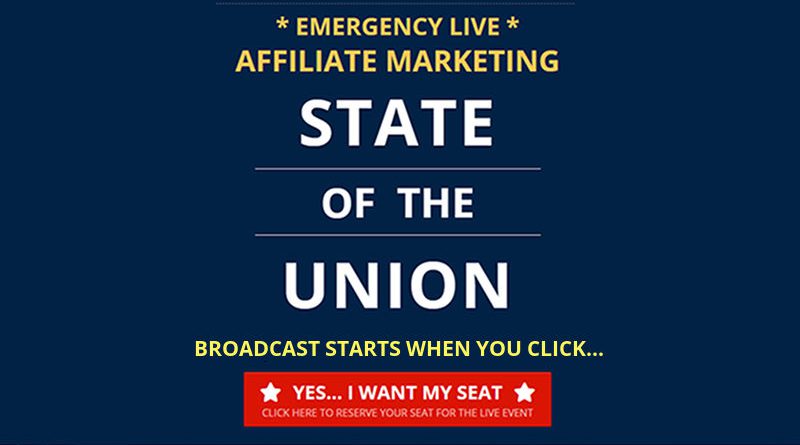 Emergency State Of The Union Address On Affiliate Marketing