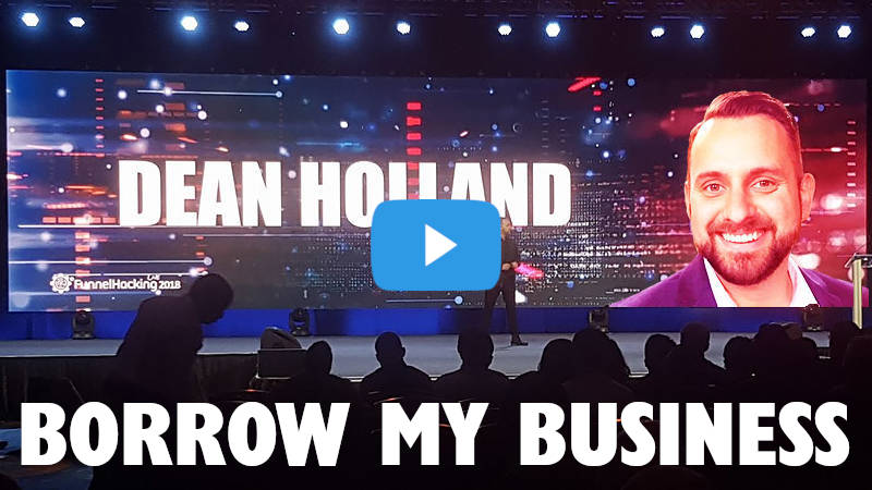 Dean Holland's Borrow My Business Webinar